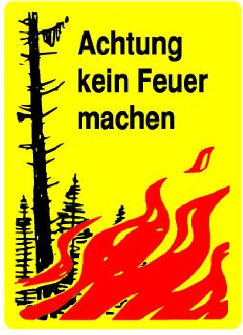 17.95 Waldbrandtafel Grösse cm: 40/60, Text: Kein Feuer mache