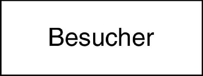 10.007 Zusatztafel EG Grösse cm: 40/15, Text: Besucher